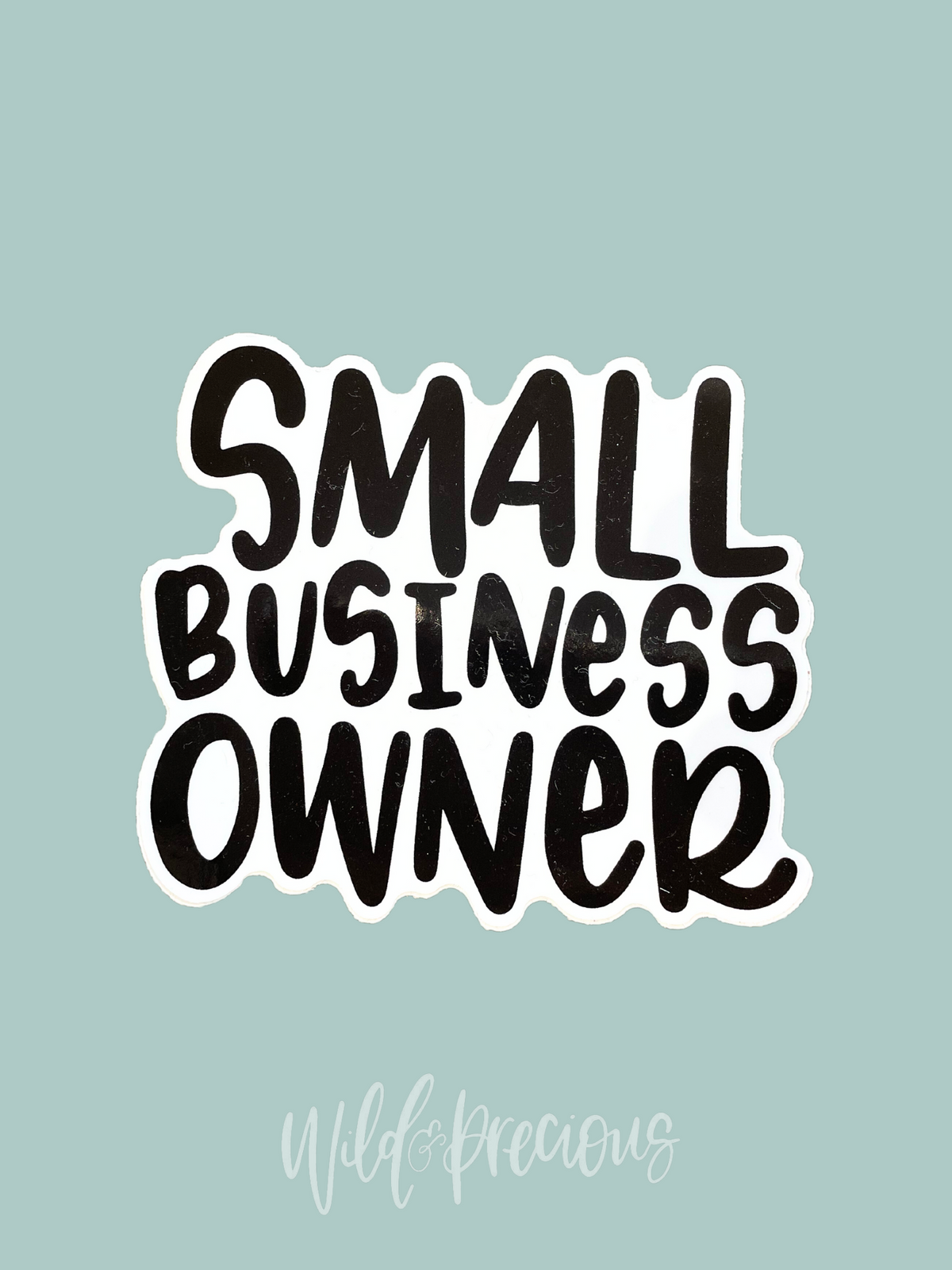 Small Business Owner Sticker