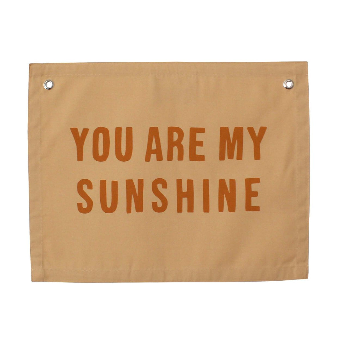 You are My Sunshine Banner