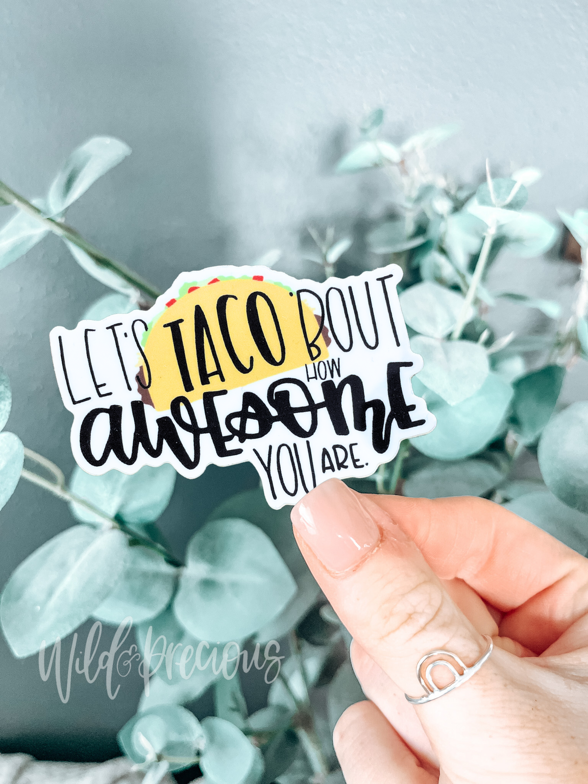 Let's Taco Bout Sticker