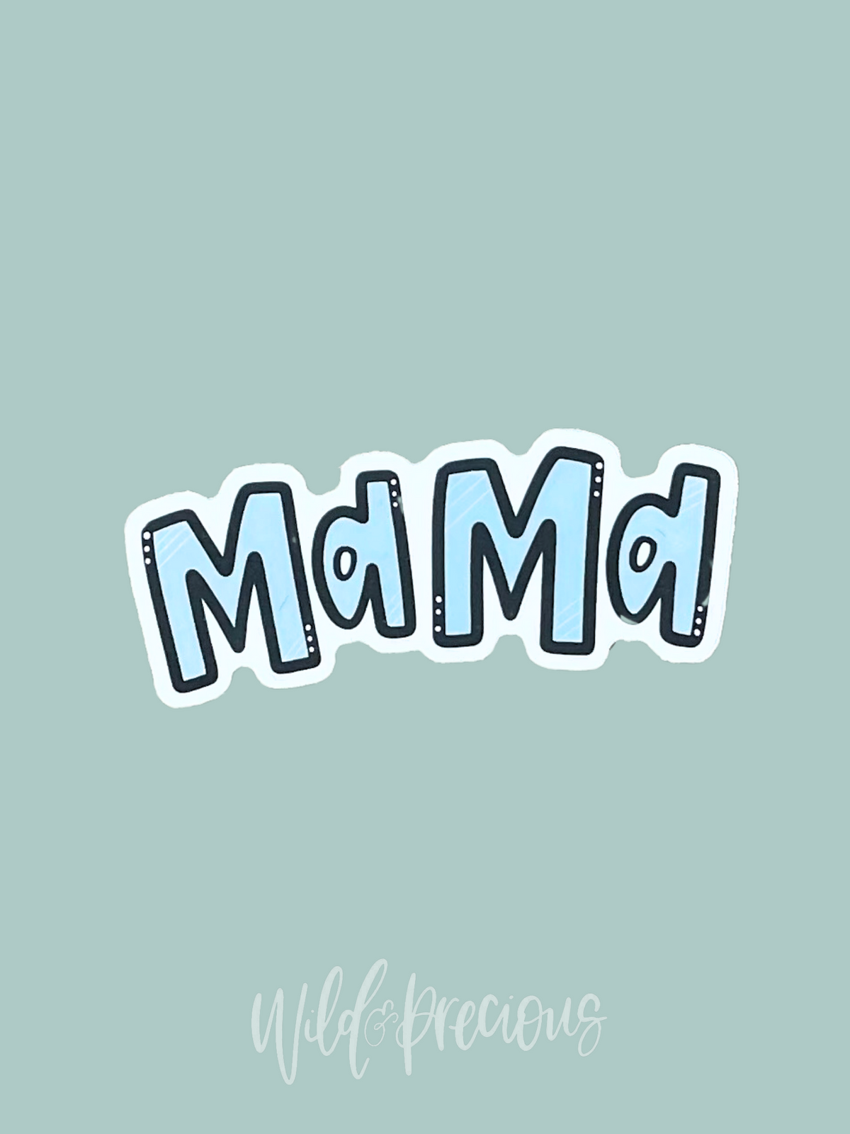 Mama Sticker