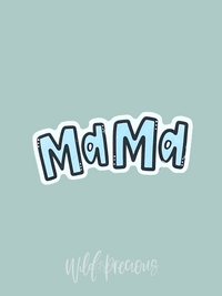 Mama Sticker