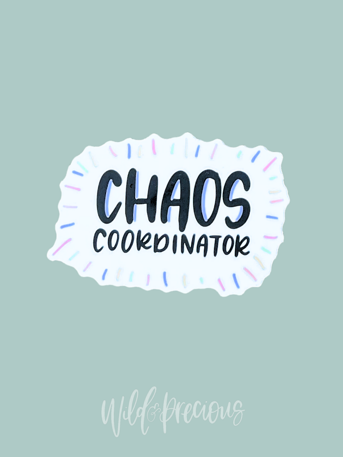 Chaos Coordinator Sticker