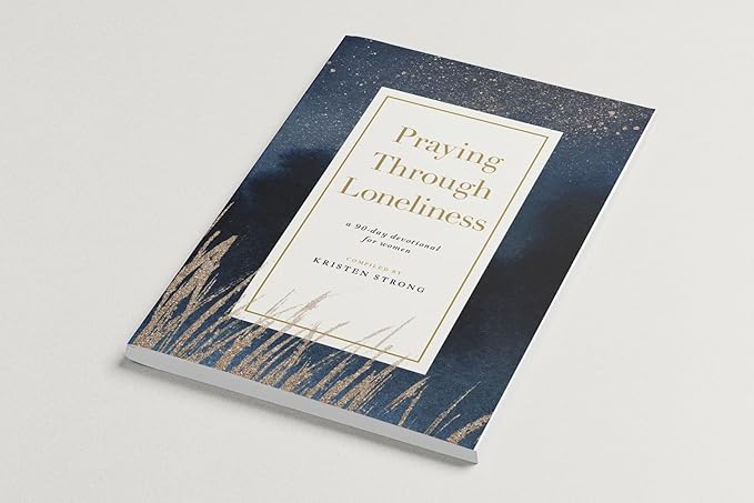 Praying Through Loneliness Paperback