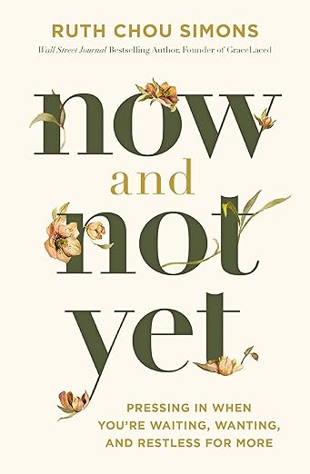 Now and Not Yet Hardcover
