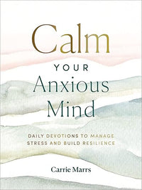 Calm Your Mind Hardcover