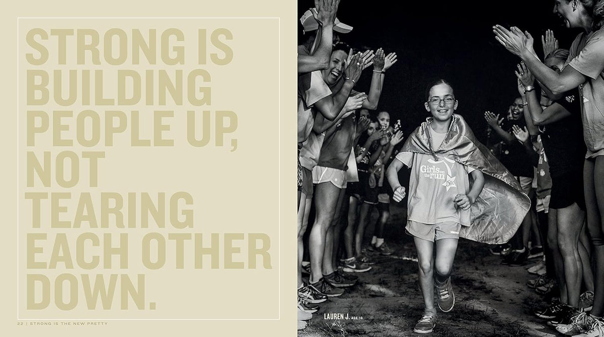 Strong Is the New Pretty: A Celebration of Girls Being Themselves Paperback
