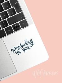 Some Bunny Loves You Sticker