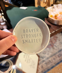 Braver Stronger Smarter Stamped Mini Tray