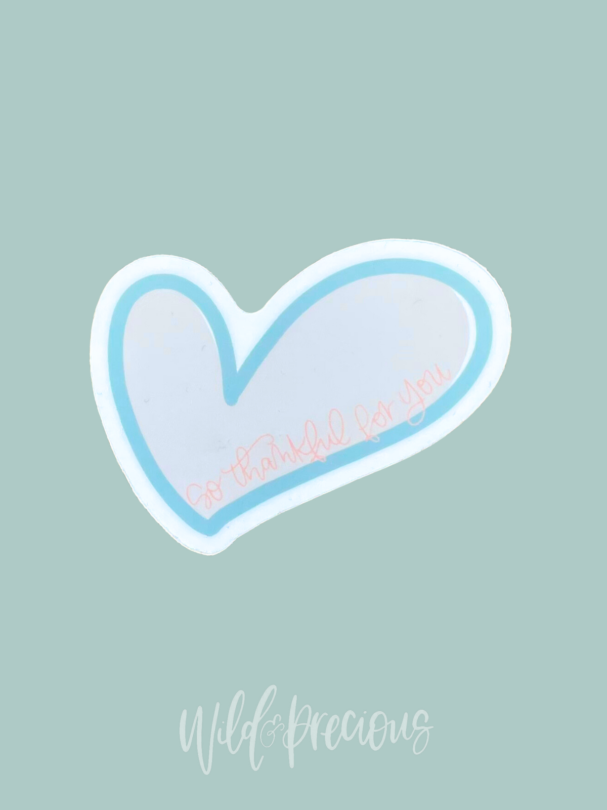 So Thankful For You MINI Sticker