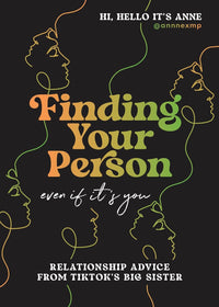 Finding Your Person: Even if it’s You Paperback