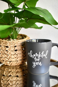 Thankful For You Mug