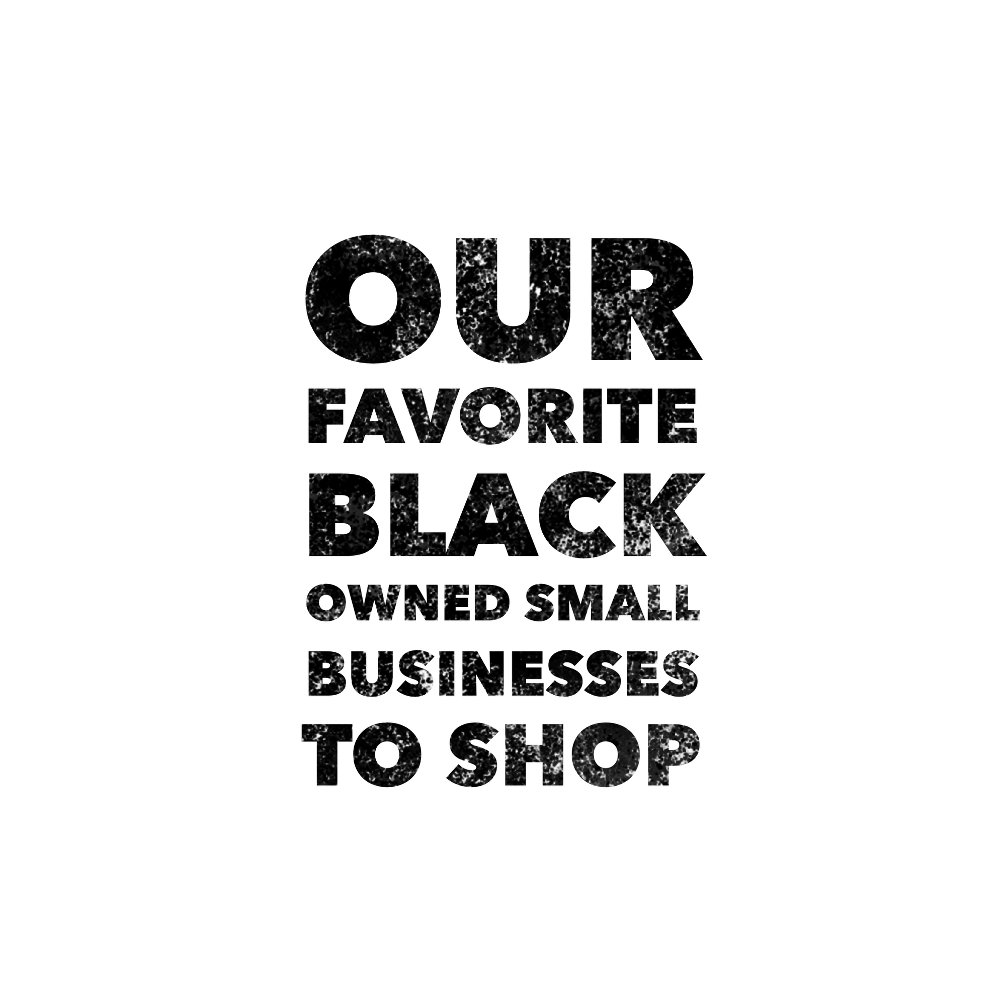Our Favorite Black Owned Small Businesses to Shop + Support