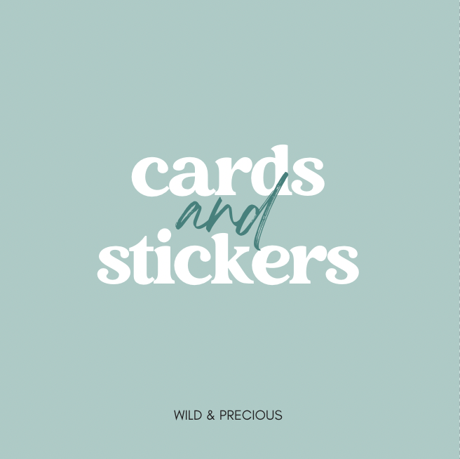 Cards + Stickers