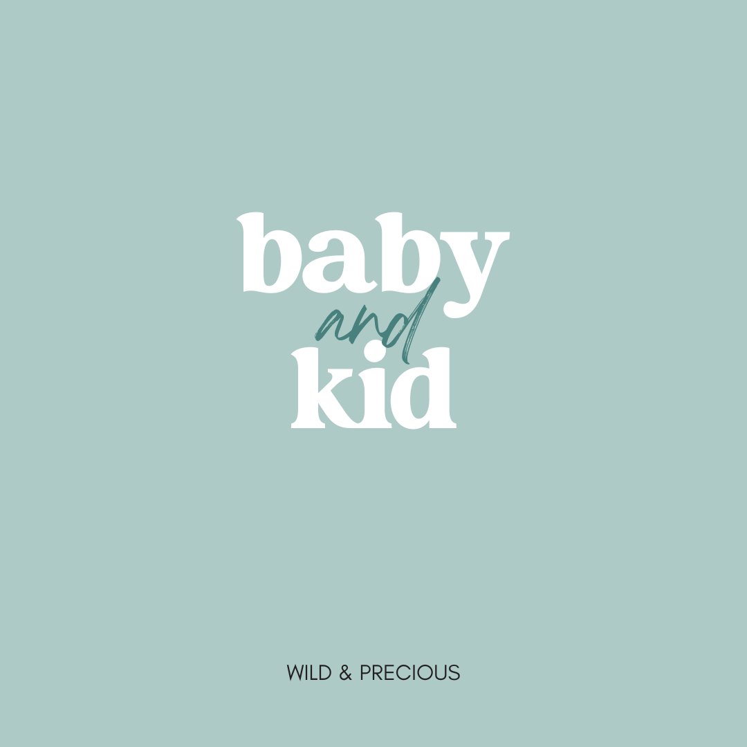 Baby + Kids