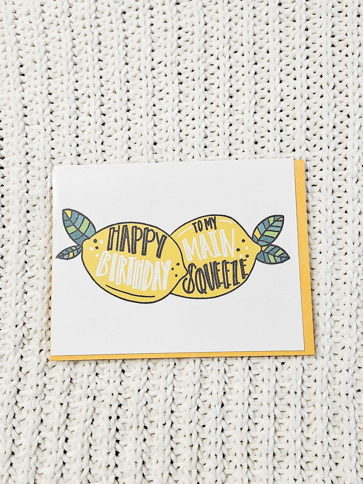 Main Squeeze Birthday Card