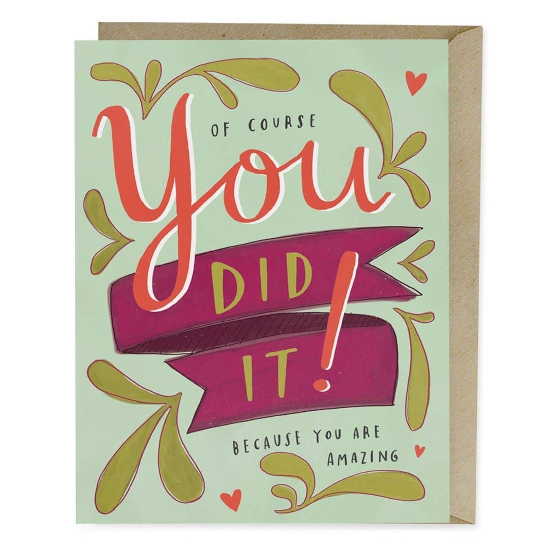 You Did It Congrats Greeting Card