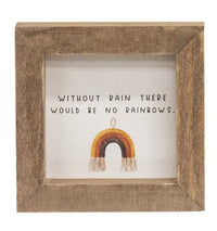 Rainbow Without Rain Mini Wooden Sign