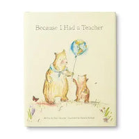 Because I Had A Teacher Book