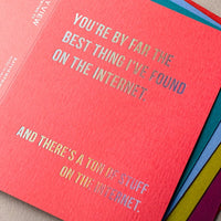 Best Thing On the Internet Greeting Card