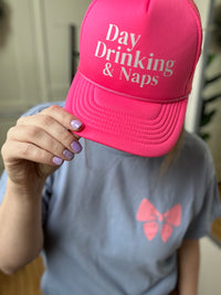 Day Drinking & Naps Trucker Hat