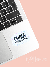 Chaos Coordinator Sticker