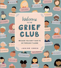 Welcome to the Grief Club Hardback