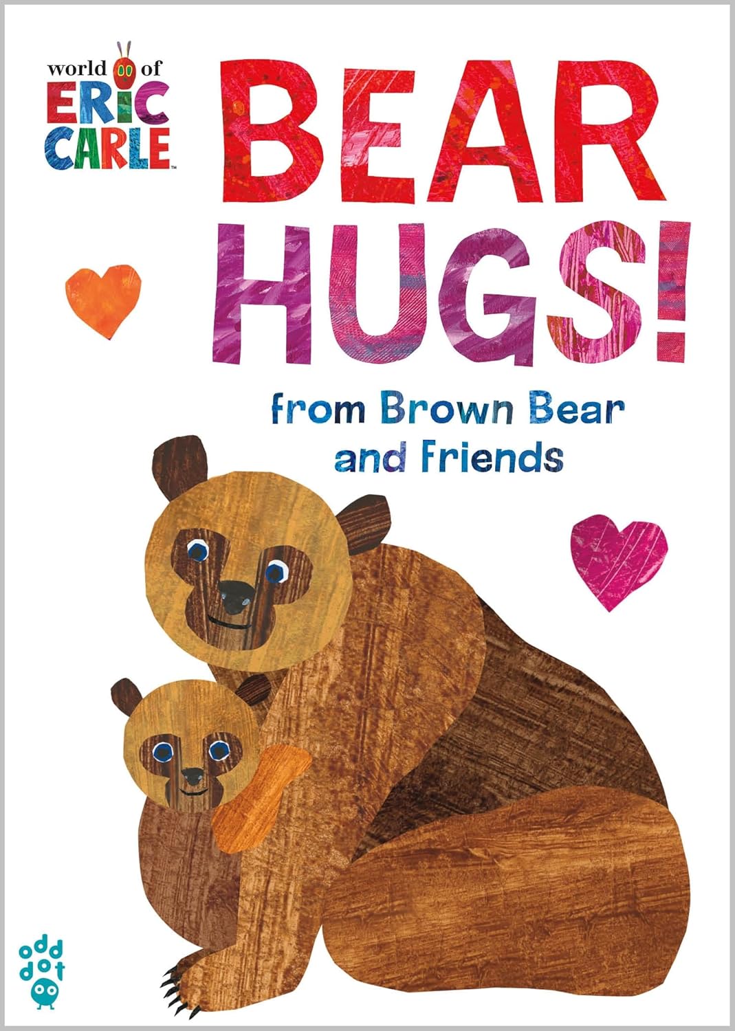 Bear Hugs! from Brown Bear and Friends