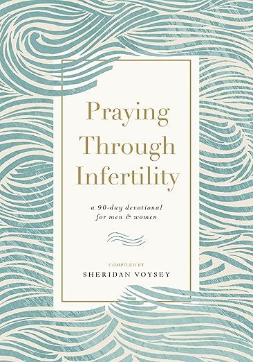 Praying Through Infertility Devotional Paperback