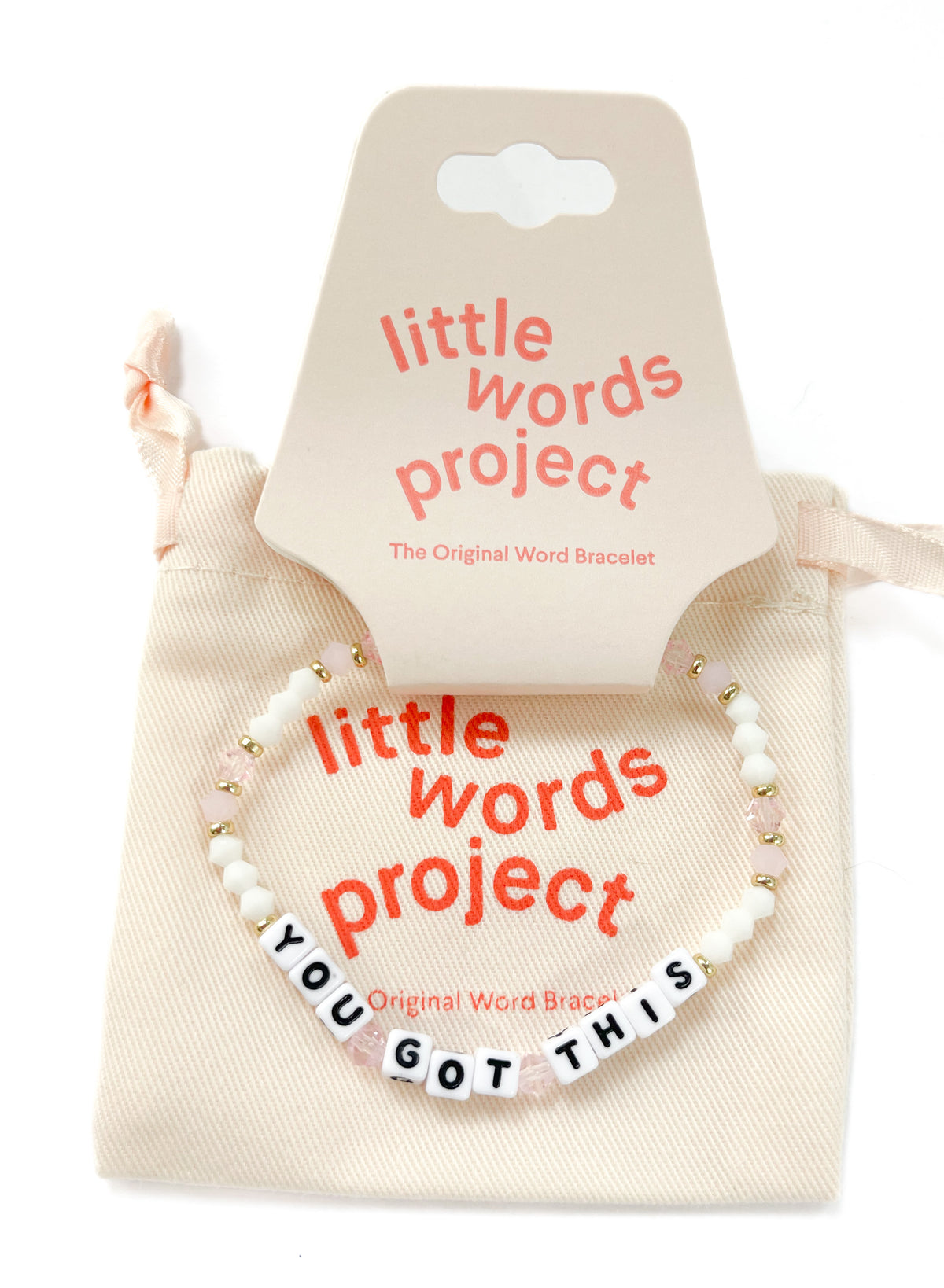 Little Words Project Bracelet - You Got This