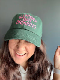 Support Day Drinking Embroidered Baseball Cap