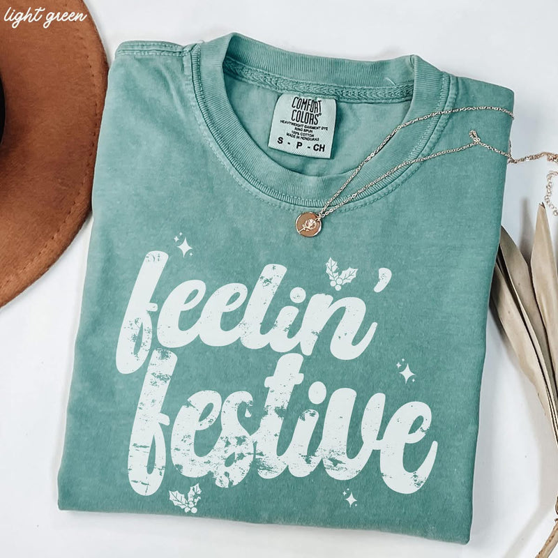 Feelin' Festive Tee - Green