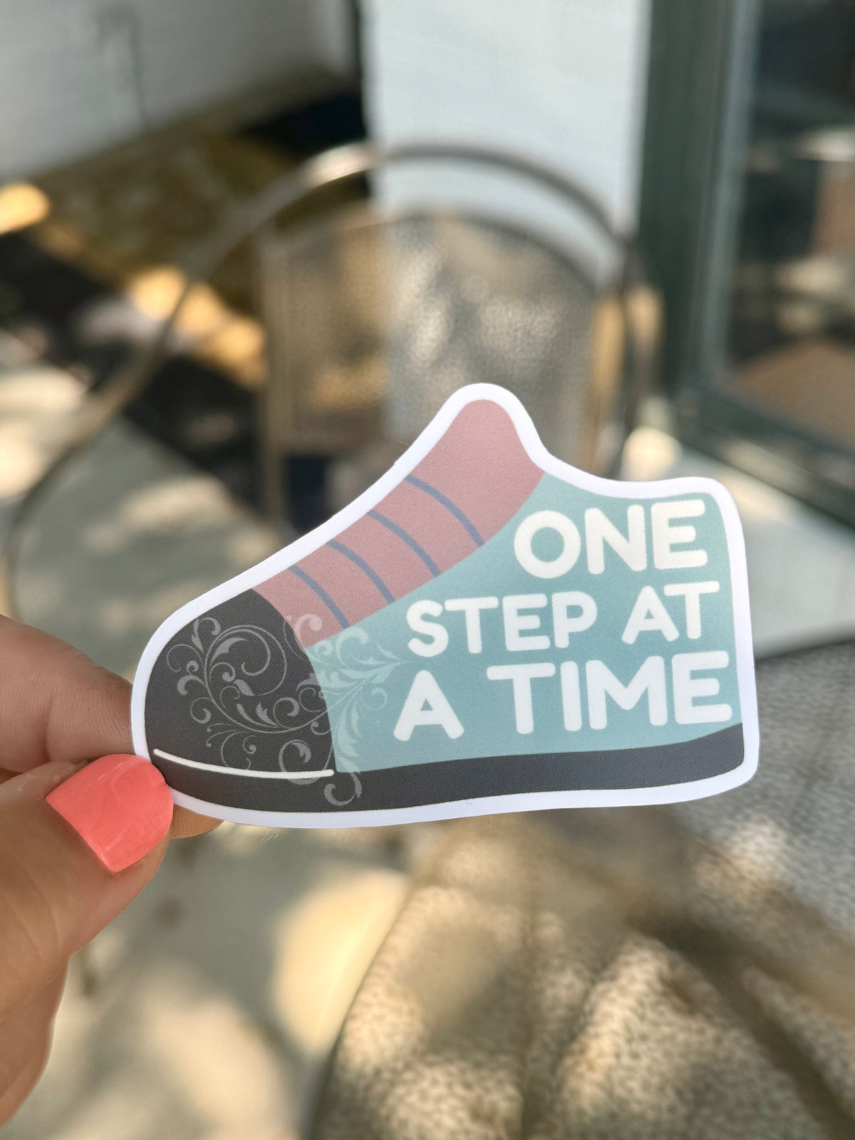 One Step At A Time Sticker