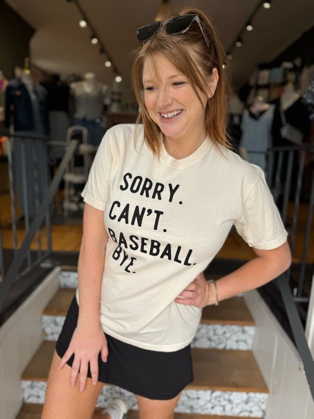 Sorry Can't Baseball Bye Tee