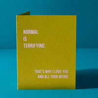 All Your Weird - Greeting Card