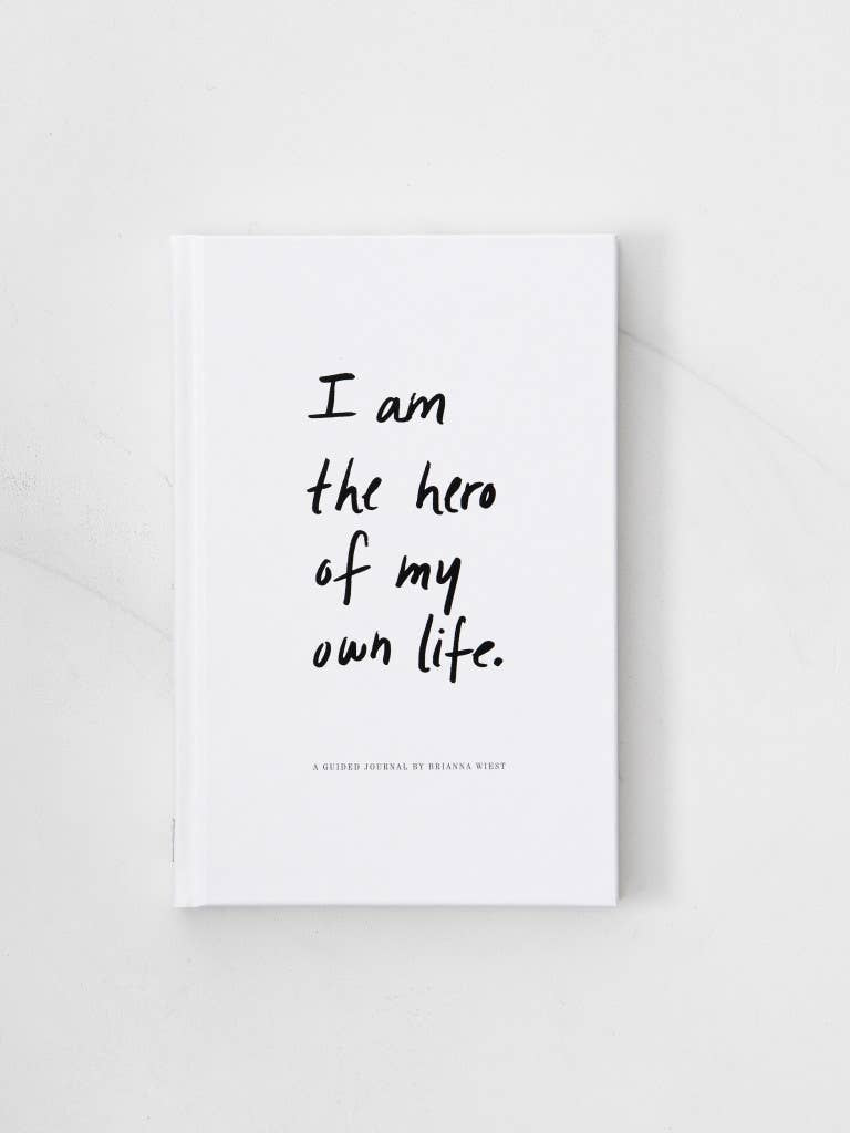 I Am the Hero of My Own Life - Guided Journal