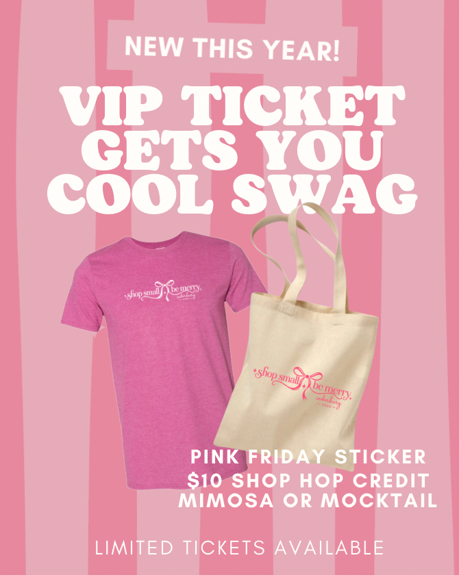 Pink Friday Shop Hop Tickets 💕✨