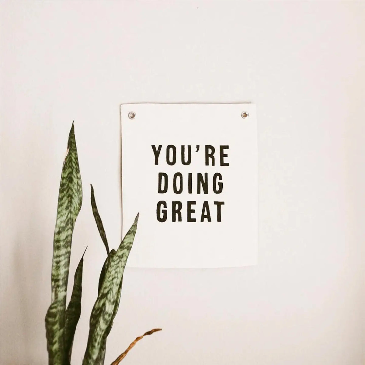 You're Doing Great Canvas Banner