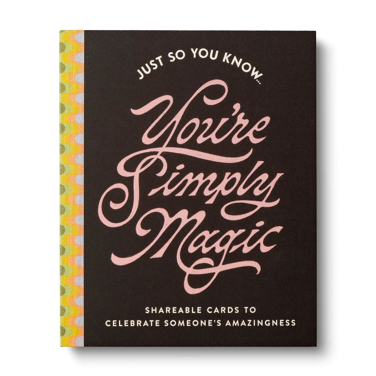 You're Simply Magic Shareable Cards
