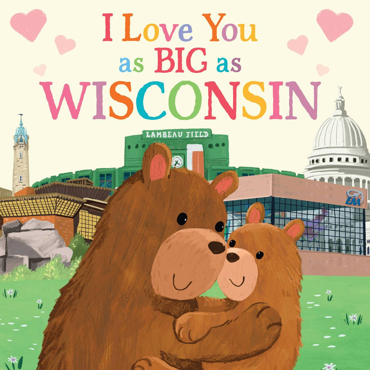 I Love You As Big As Wisconsin Book