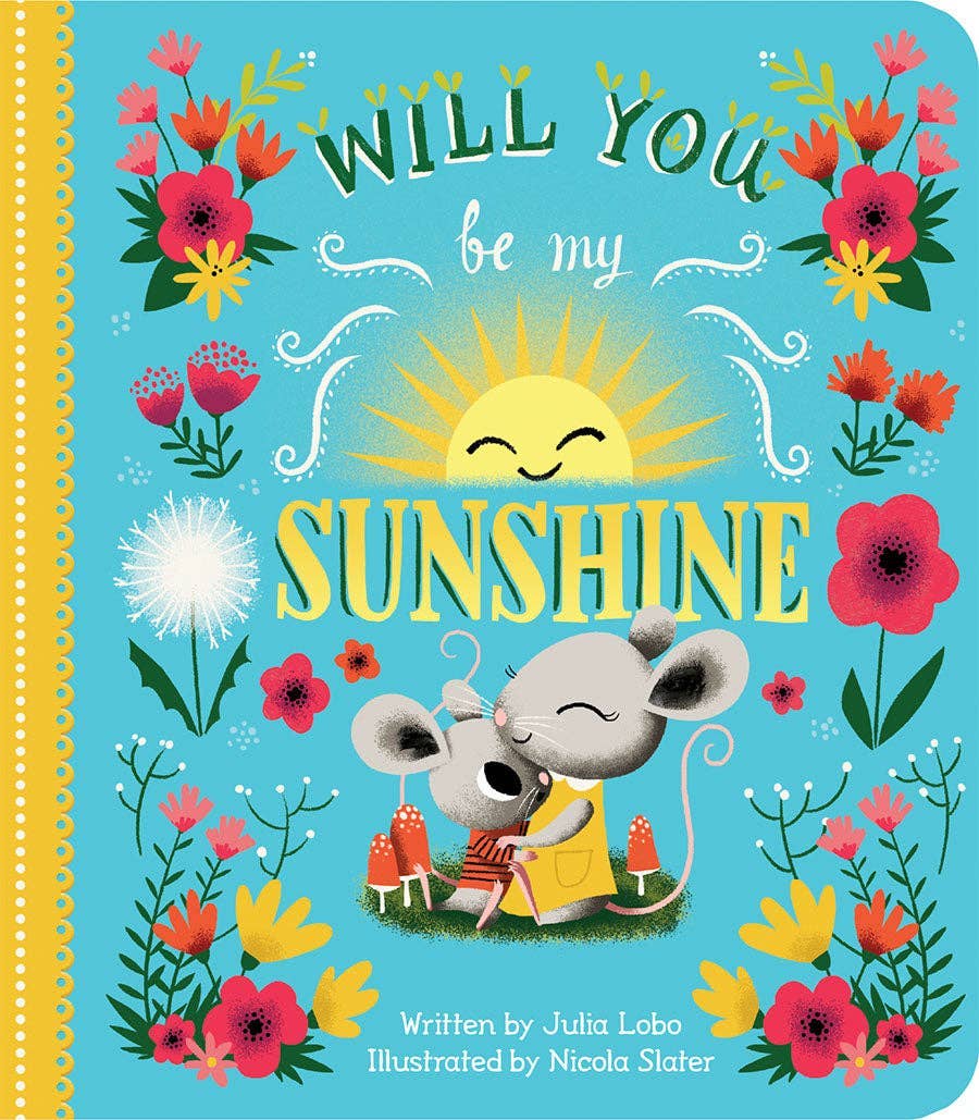 'Will You Be My Sunshine?' Book