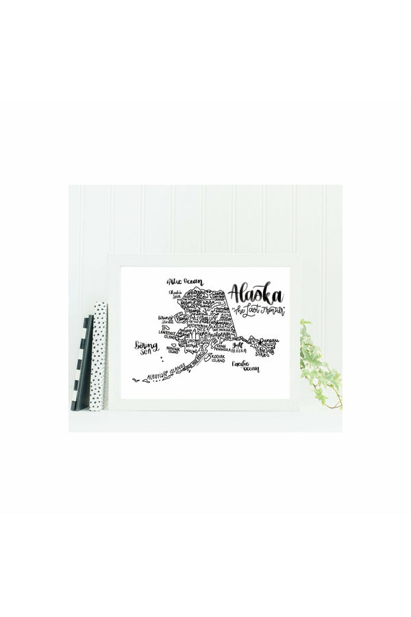 Alaska State Print-Hand Lettered State Print- Alaska State Gift-Prints-Wild & Precious