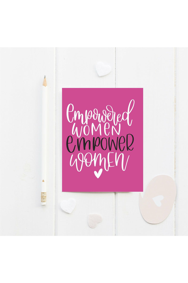 Empowered Women Empower Women Card-Cards-Wild & Precious