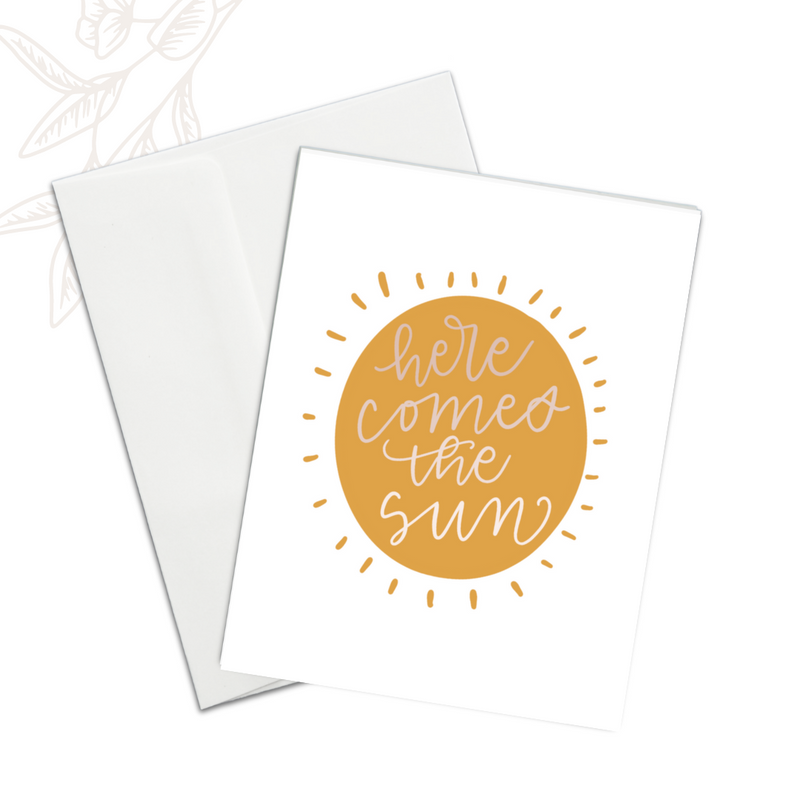 Here Comes the Sun Card